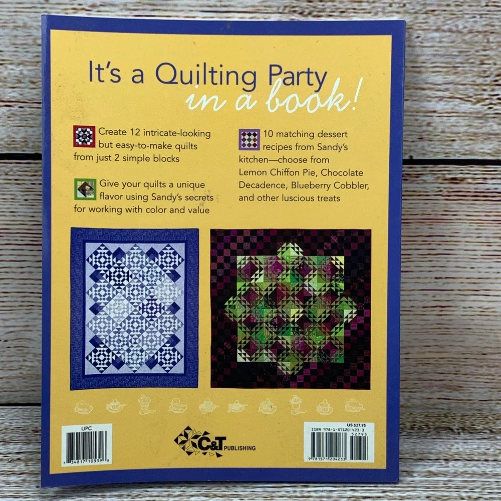 Sweet Treats Quilting Party Book -‎ Sandy Bonsib 2007 12 Quilts Recipes